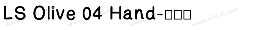 LS Olive 04 Hand字体转换